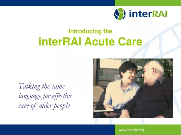 introducing the interrai acute care