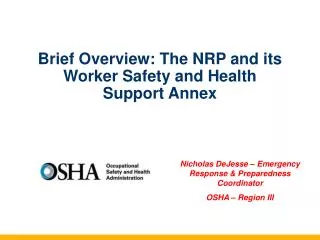 Brief Overview: The NRP and its Worker Safety and Health Support Annex
