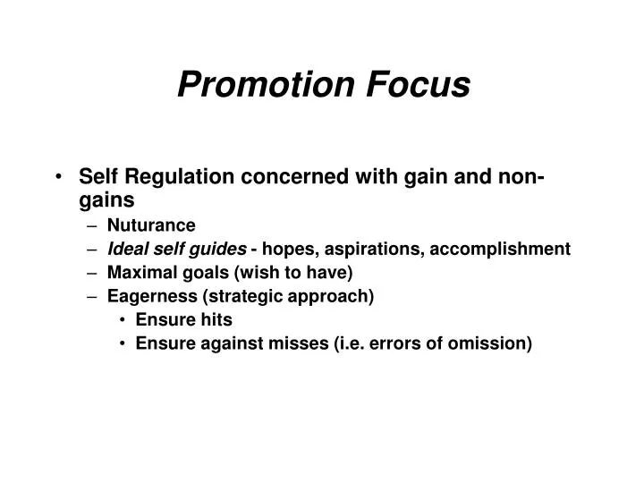 promotion focus