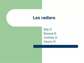 les radiers