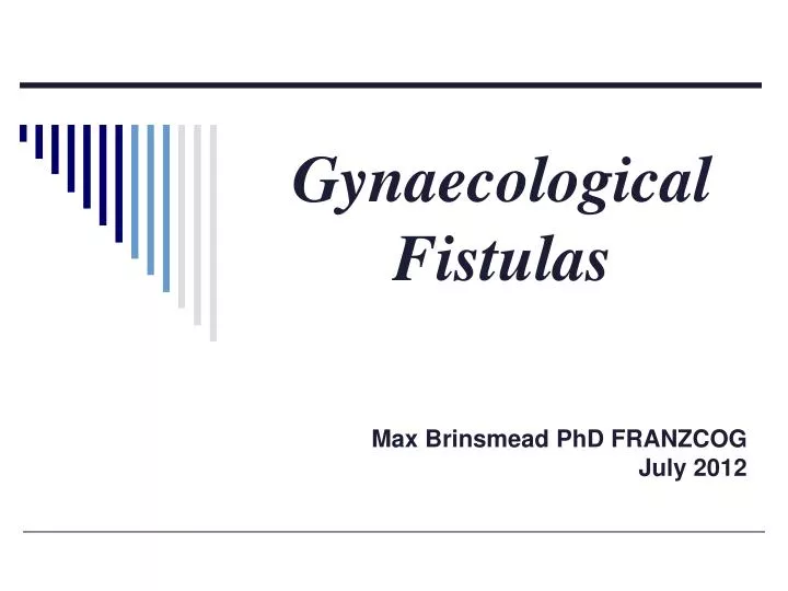 gynaecological fistulas
