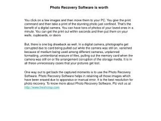Photo recovery software is worth