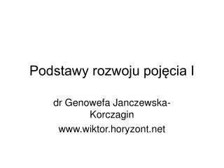 podstawy rozwoju poj cia i