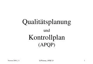 Qualitätsplanung und Kontrollplan (APQP)