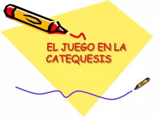 el juego en la catequesis