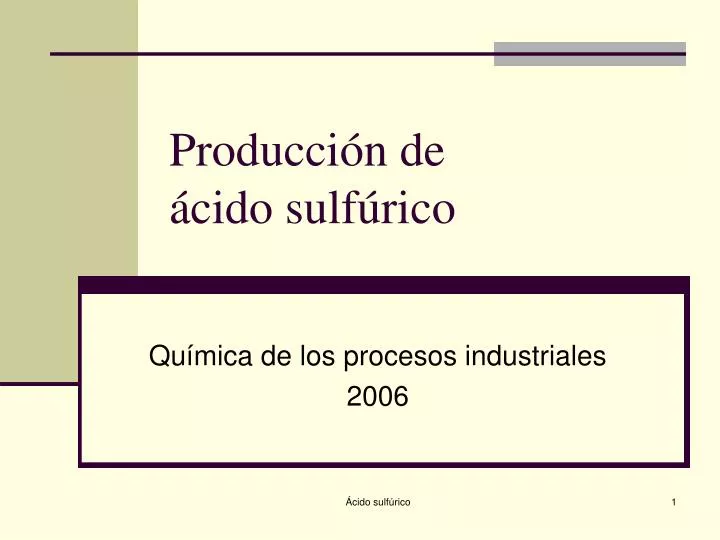 producci n de cido sulf rico