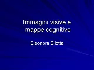 immagini visive e mappe cognitive