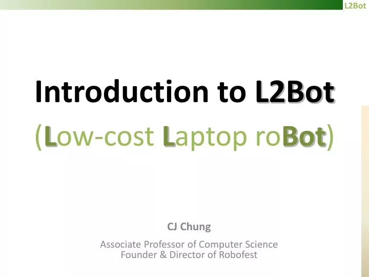 introduction to l2bot l ow cost l aptop ro bot