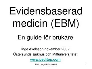 Evidensbaserad medicin (EBM)