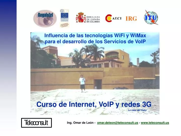 influencia de las tecnolog as wifi y wimax para el desarrollo de los servicios de voip