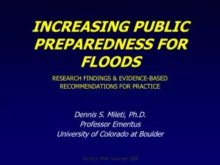 INCREASING PUBLIC PREPAREDNESS FOR FLOODS