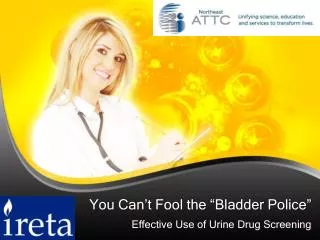 You Can’t Fool the “Bladder Police”