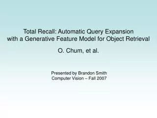 Total Recall: Automatic Query Expansion with a Generative Feature Model for Object Retrieval