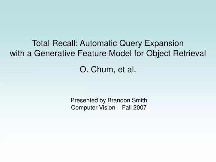 total recall automatic query expansion with a generative feature model for object retrieval