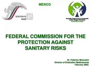 FEDERAL COMMISSION FOR THE PROTECTION AGAINST SANITARY RISKS