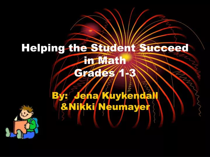 helping the student succeed in math grades 1 3
