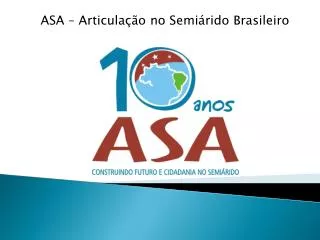 ASA – Articulação no Semiárido Brasileiro