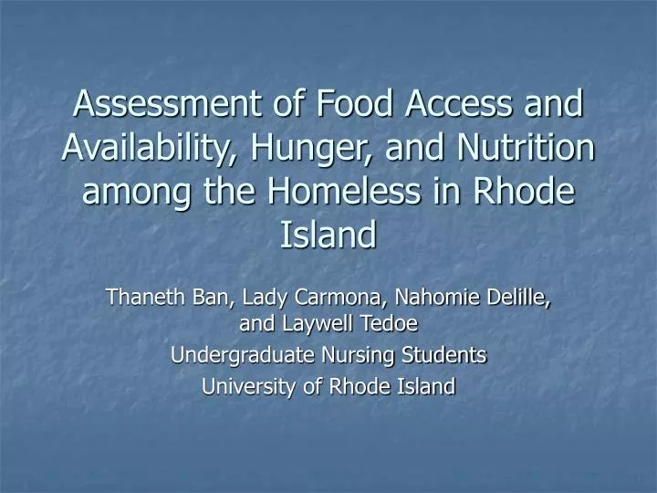 assessment of food access and availability hunger and nutrition among the homeless in rhode island