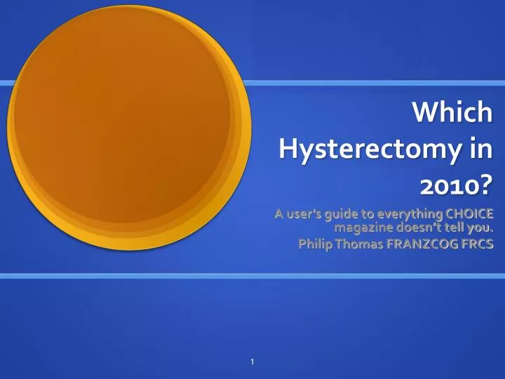 which hysterectomy in 2010