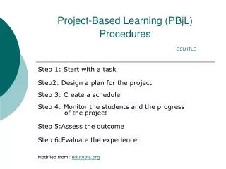 Project-Based Learning (PBjL) Procedures OSU ITLE
