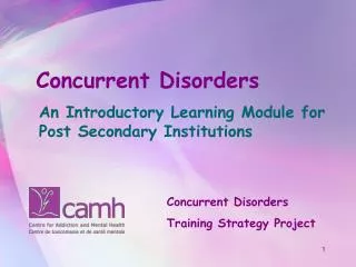 Concurrent Disorders