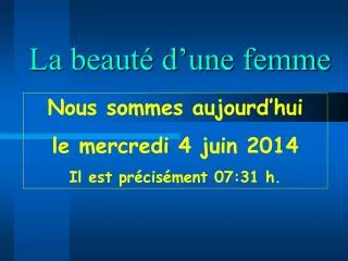 la beaut d une femme