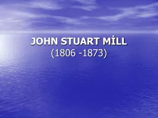 john stuart m ll 1806 1873