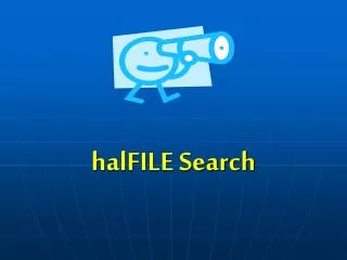 halFILE Search