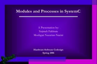 Modules and Processes in SystemC