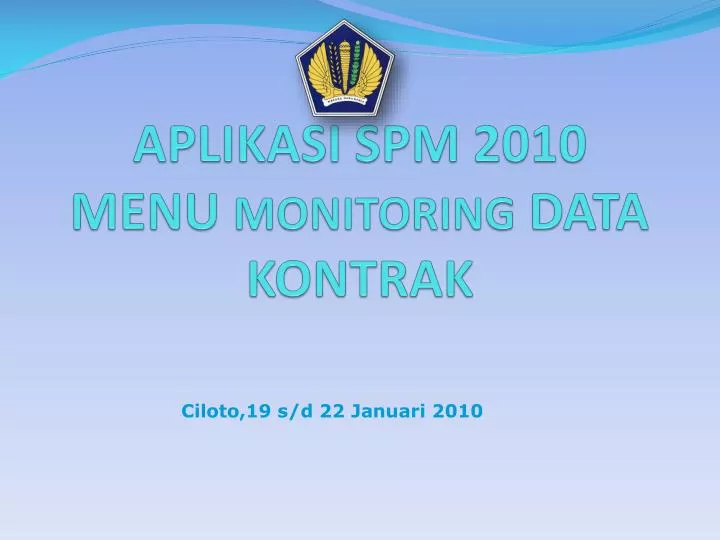aplikasi spm 20 10 menu monitoring data kontrak