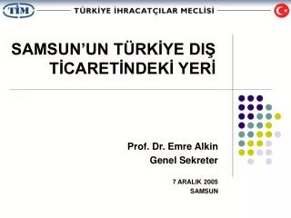 samsun un t rk ye di t caret ndek yer
