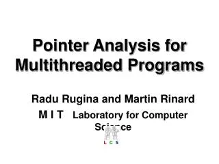 Pointer Analysis for Multithreaded Programs