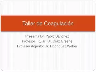 taller de coagulaci n