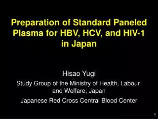 Preparation of Standard Paneled Plasma for HBV, HCV, and HIV-1 in Japan