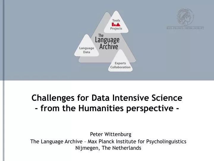 challenges for data intensive science from the humanities perspective
