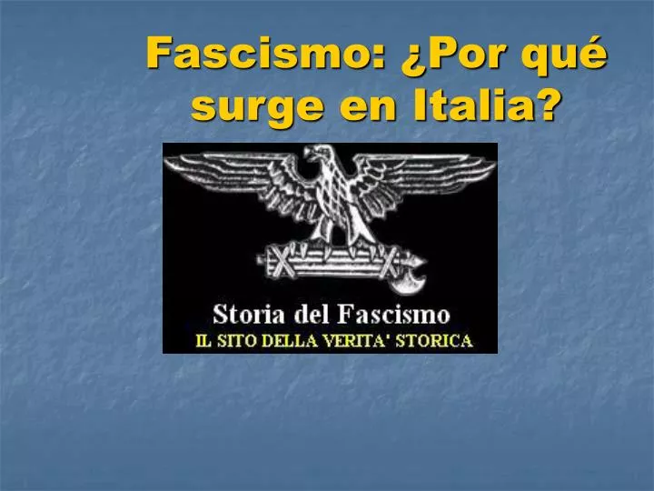 fascismo por qu surge en italia