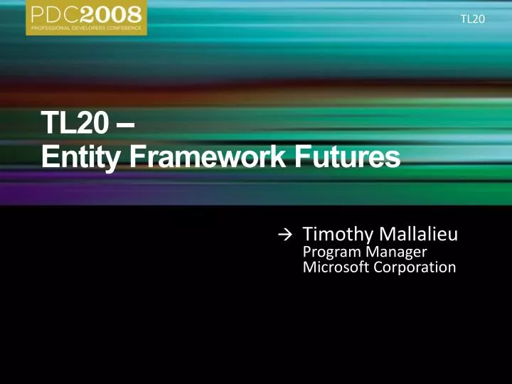 tl20 entity framework futures