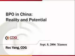 BPO in China: Reality and Potential