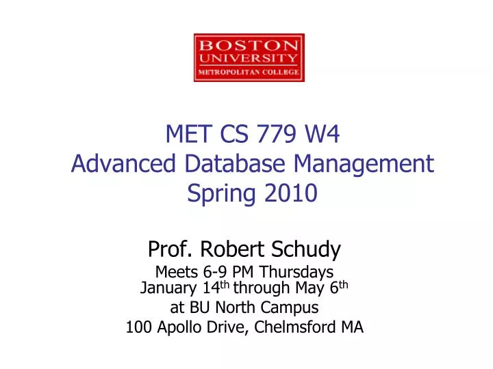 met cs 779 w4 advanced database management spring 2010