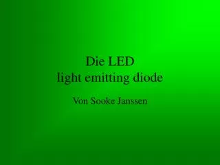 Die LED light emitting diode