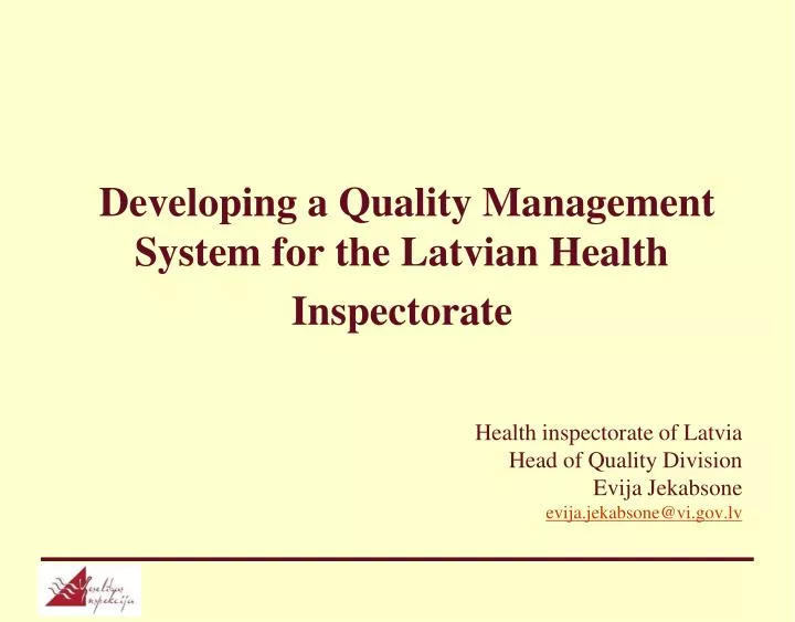 developing a quality management system for the latvian health inspectorate