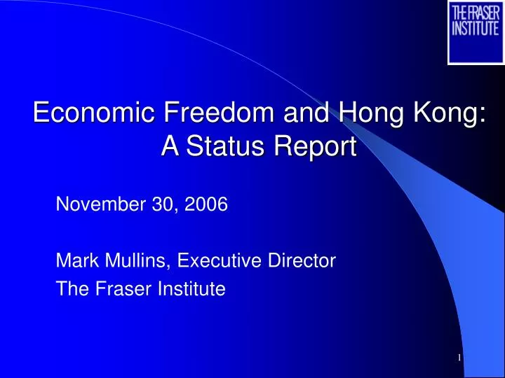 economic freedom and hong kong a status report
