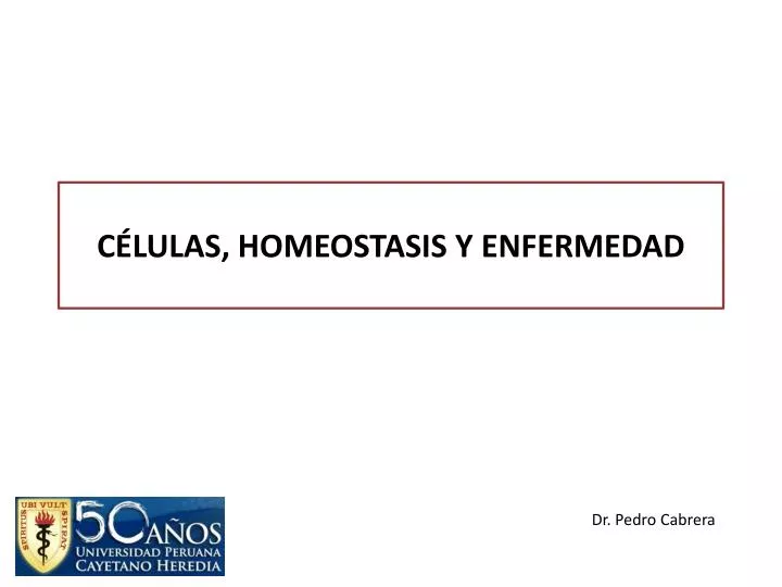 c lulas homeostasis y enfermedad