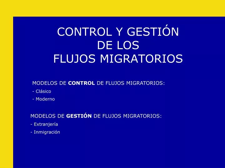 control y gesti n de los flujos migratorios
