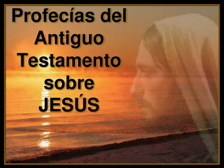 profec as del antiguo testamento sobre jes s