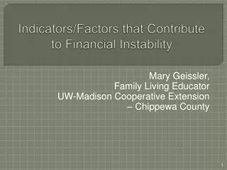 Indicators/Factors that Contribute to Financial Instability