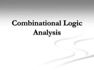 Combinational Logic Analysis