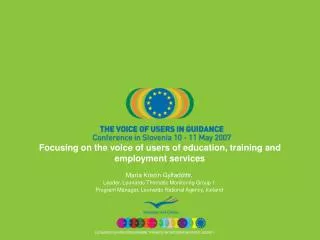 Focusing on the voice of users of education, training and employment services