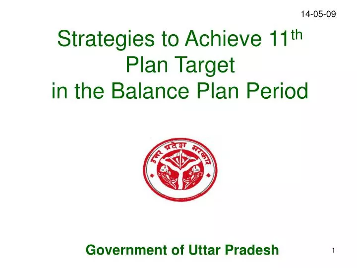 strategies to achieve 11 th plan target in the balance plan period