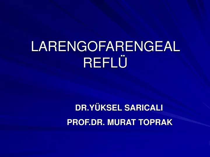 larengofarengeal refl